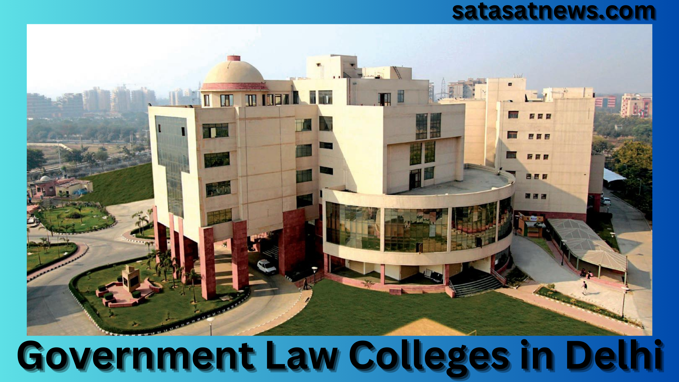 Government Law Colleges in Delhi