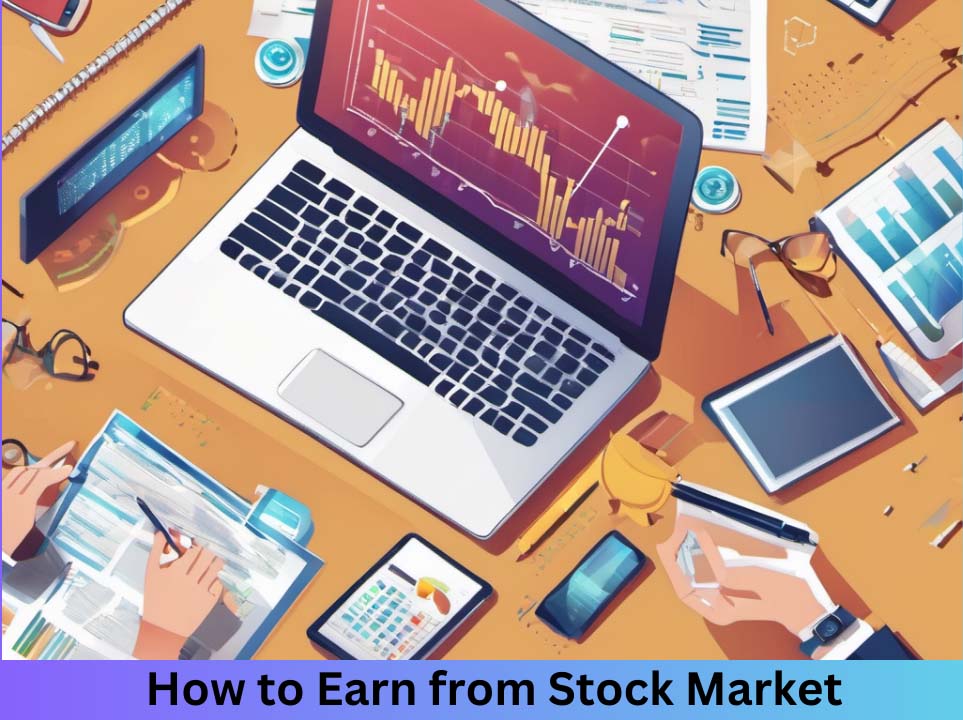 How to Earn from Stock Market