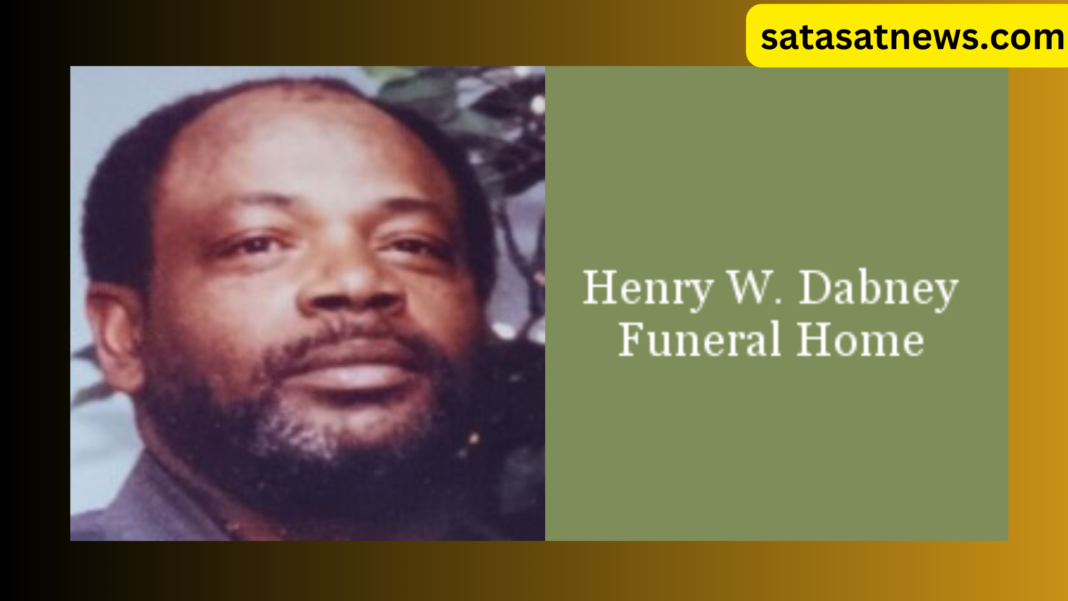 henry w. dabney funeral home obituaries